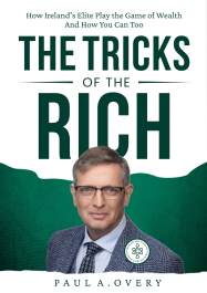 The Tricks of the Rich: What They Dont Want You to Know About Accumulating Wealth